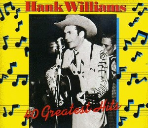 Williams ,Hank - 40 Greatest Hits